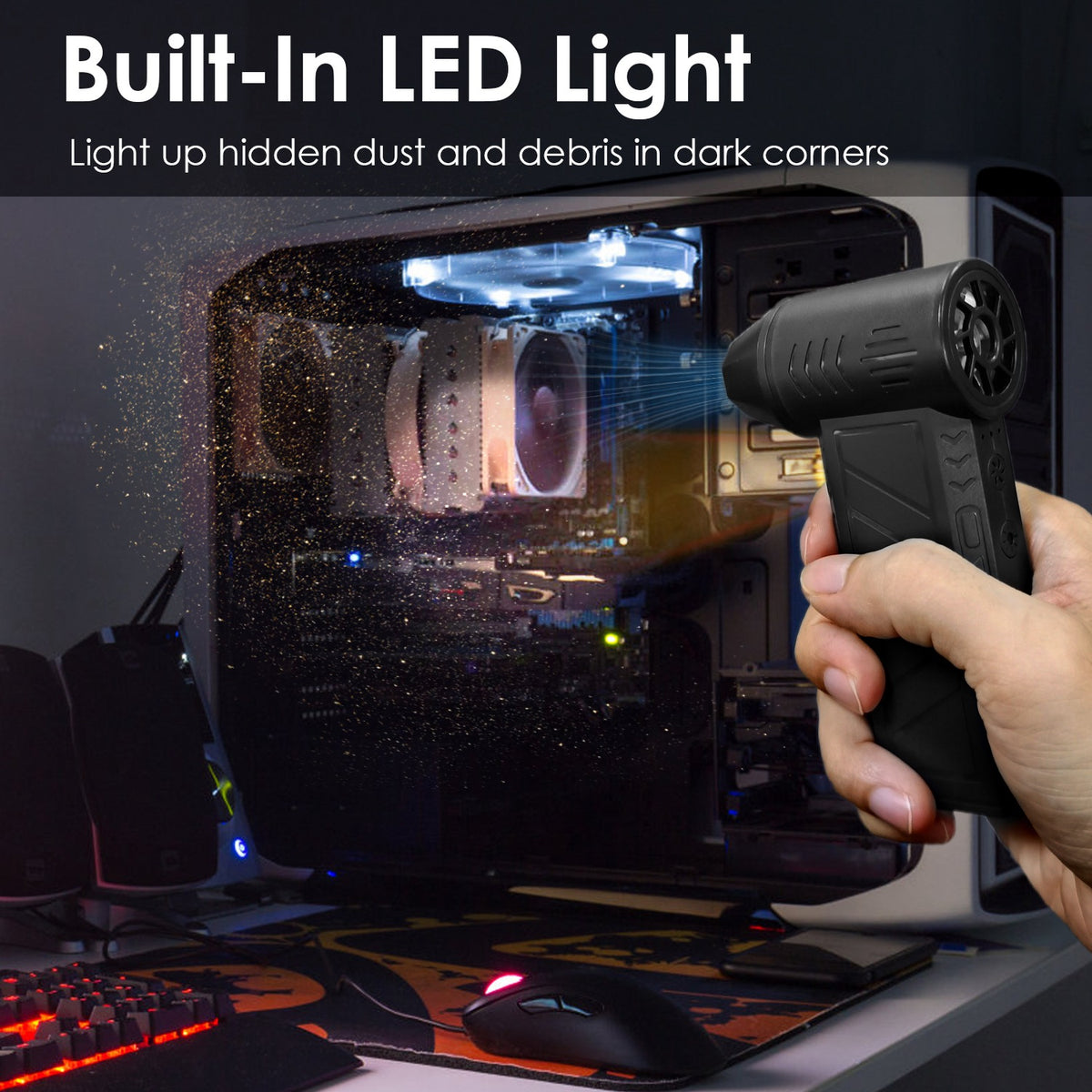 Built-in LED light for cleaning dark corners